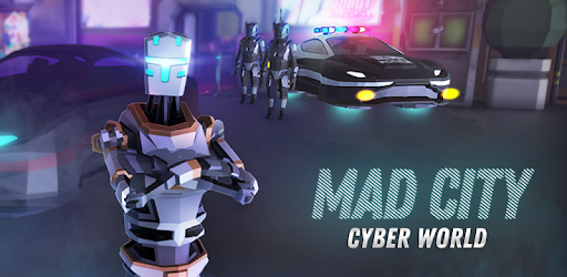 Download Mad City Cyber World 2020 Punk Style Apk Obb For Android Latest Version - racing every car in mad city roblox