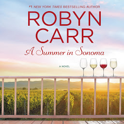 Icon image A Summer in Sonoma: A Novel