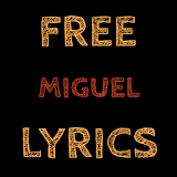 Free Lyrics for Miguel icon