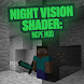 Night Vision Shaders: MCPE Mod
