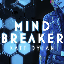 Icon image Mindbreaker: The explosive and action-packed science-fiction novel