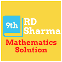 RD Sharma Class 9 Math Solution - RD Sharma Math