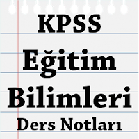 KPSS Eğitim Bilimleri Notları