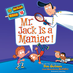 Isithombe sesithonjana se-My Weirder School #10: Mr. Jack Is a Maniac!