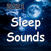 Sleep Sounds and Relaxation