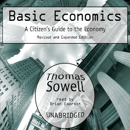 Imagen de ícono de Basic Economics: A Citizen’s Guide to the Economy: Revised and Expanded Edition