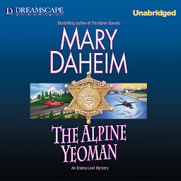 Icon image The Alpine Yeoman: An Emma Lord Mystery