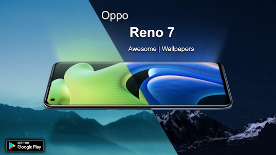 OPPO Reno 7 Theme & Wallpaper