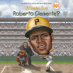 Icon image ¿Quién fue Roberto Clemente?