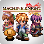 Cover Image of 下载 RPG Machine Knight  APK