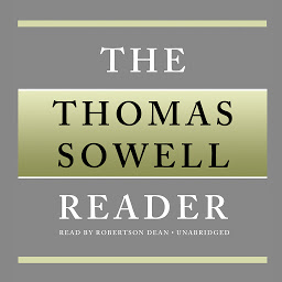 Icon image The Thomas Sowell Reader