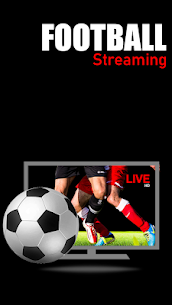 Live Football Stream HD: Download The Latest Version For Android 1