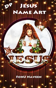 Jesus Name letter Art, Dp Make