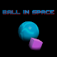 Ball in Space