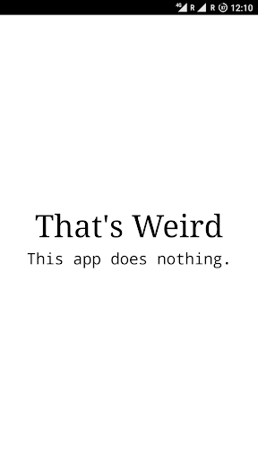 Android application That's Weird screenshort