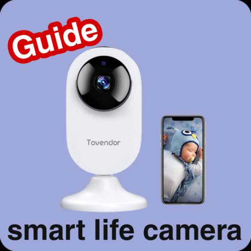 Smart Life Camera Guide