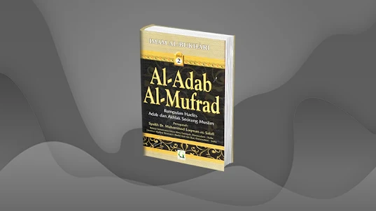 Al-Adab Al-Mufrad - Jilid 2