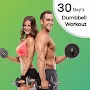 Dumbbell 30 Day Fit