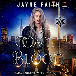Icon image Oath of Blood: FREE Audiobook: Tara Knightley Prequel, A Free Audio Book