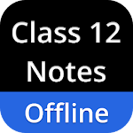 Cover Image of Download Class 12 Notes Offline  APK