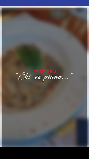 Trattoria Chi va piano Screen 3