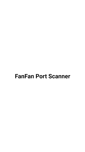 Android application FanFan Port Scanner screenshort