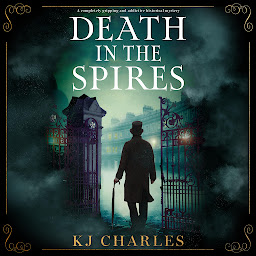 Imagen de ícono de Death in the Spires: A completely gripping and addictive historical mystery