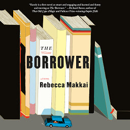 Icon image The Borrower: A Novel