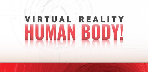Virtual Reality Human Body!