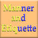 Manner And Etiquettes