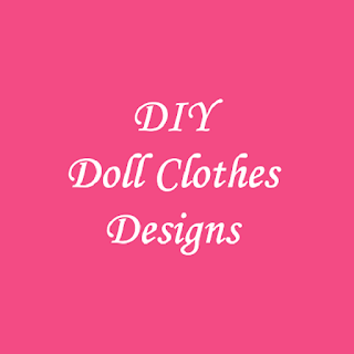 DIY Doll Clothes Designs