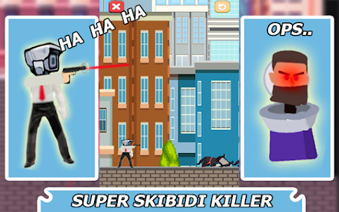 Super Skibidi Killer