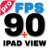 90 FPS + Mode Ipad View