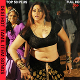 Desi Hot Tamil Item Dance & Songs: Hot Maal Videos icon