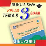 Cover Image of डाउनलोड Buku K13 SD Kelas 3 Tema 8: Praja Muda Karana 4.0.4 APK