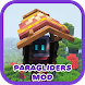 Paragliders Mod for MCPE - Androidアプリ