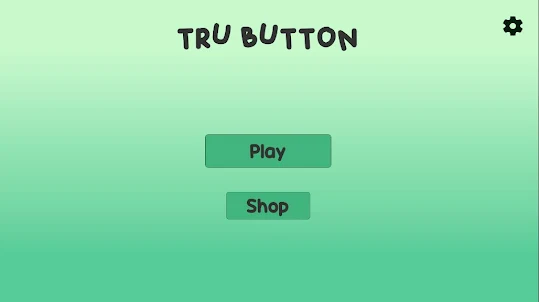 Tru Button
