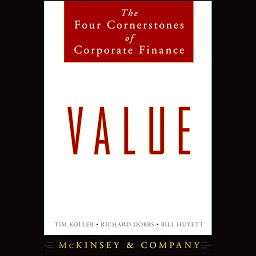 Icon image Value: The Four Cornerstones of Corporate Finance