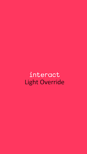 Android application Interact light override screenshort
