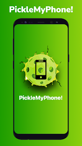 PickleMyPhone