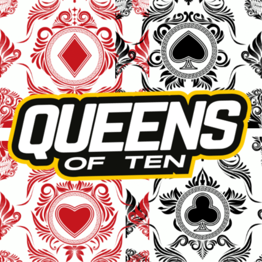 Queens of Ten