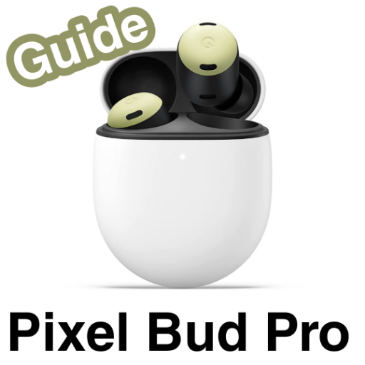 pixel bud pro guide Download on Windows