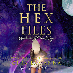 Icon image The Hex Files: Wicked All the Way