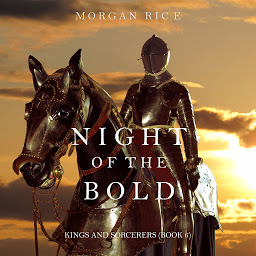 「Night of the Bold (Kings and Sorcerers--Book 6)」のアイコン画像