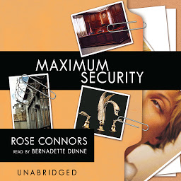 Icon image Maximum Security: A Mystery