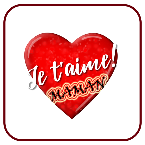 Je T Aime Maman Messages 22 Google Play Ko Aplikazioak
