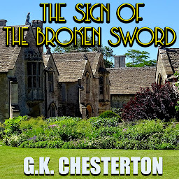 Icon image The Sign of the Broken Sword: The Innocence of Father Brown
