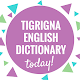 Tigrigna to English Dictionary Tải xuống trên Windows