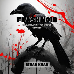 Icon image Flash Noir - 50 Dark And Mysterious Stories