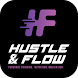 Hustle and Flow - Androidアプリ
